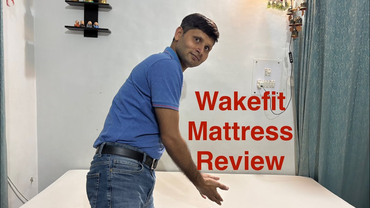 Wakefit Mattress Review after long duration usage