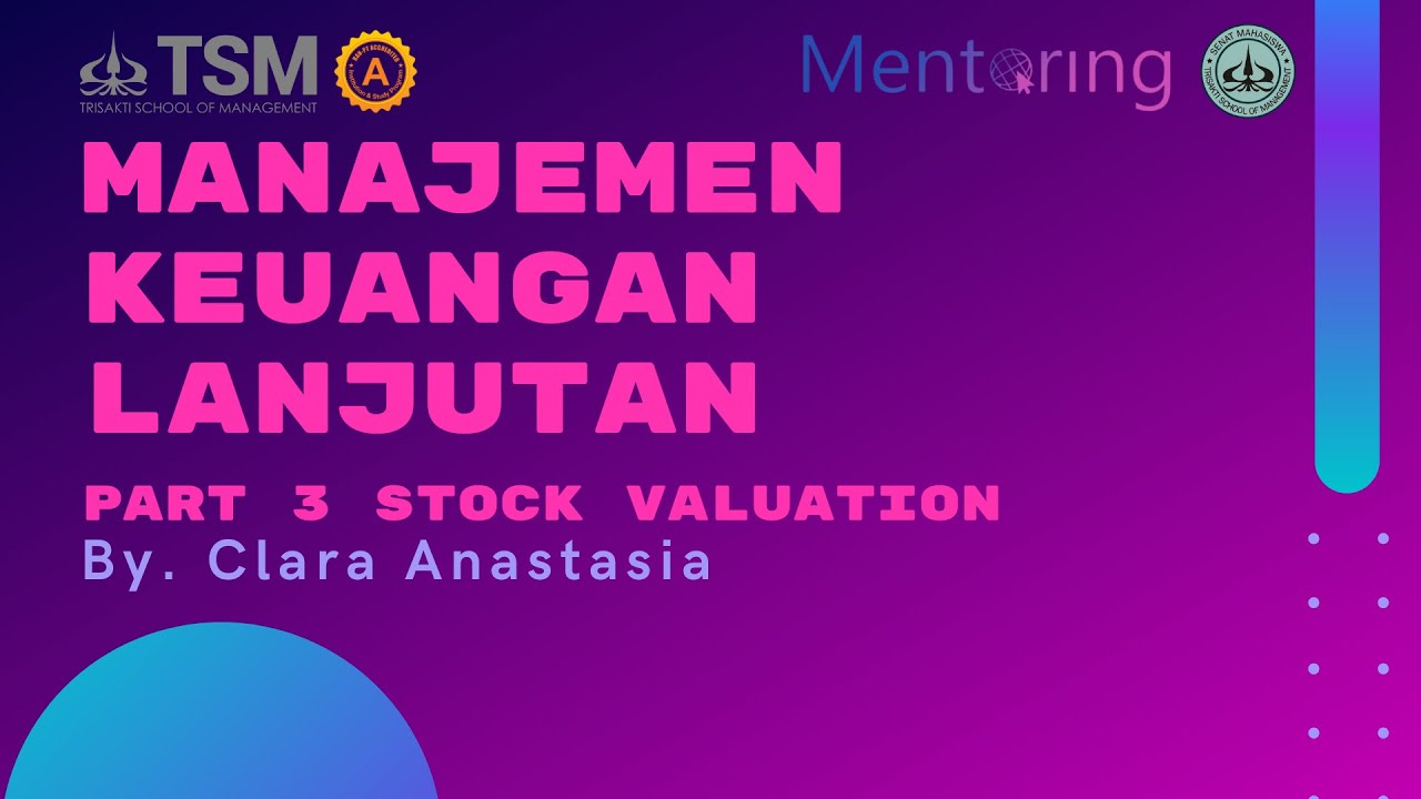 Mentoring Online - UTS Manajemen Keuangan Lanjutan (Part 3. Stock Valuation)