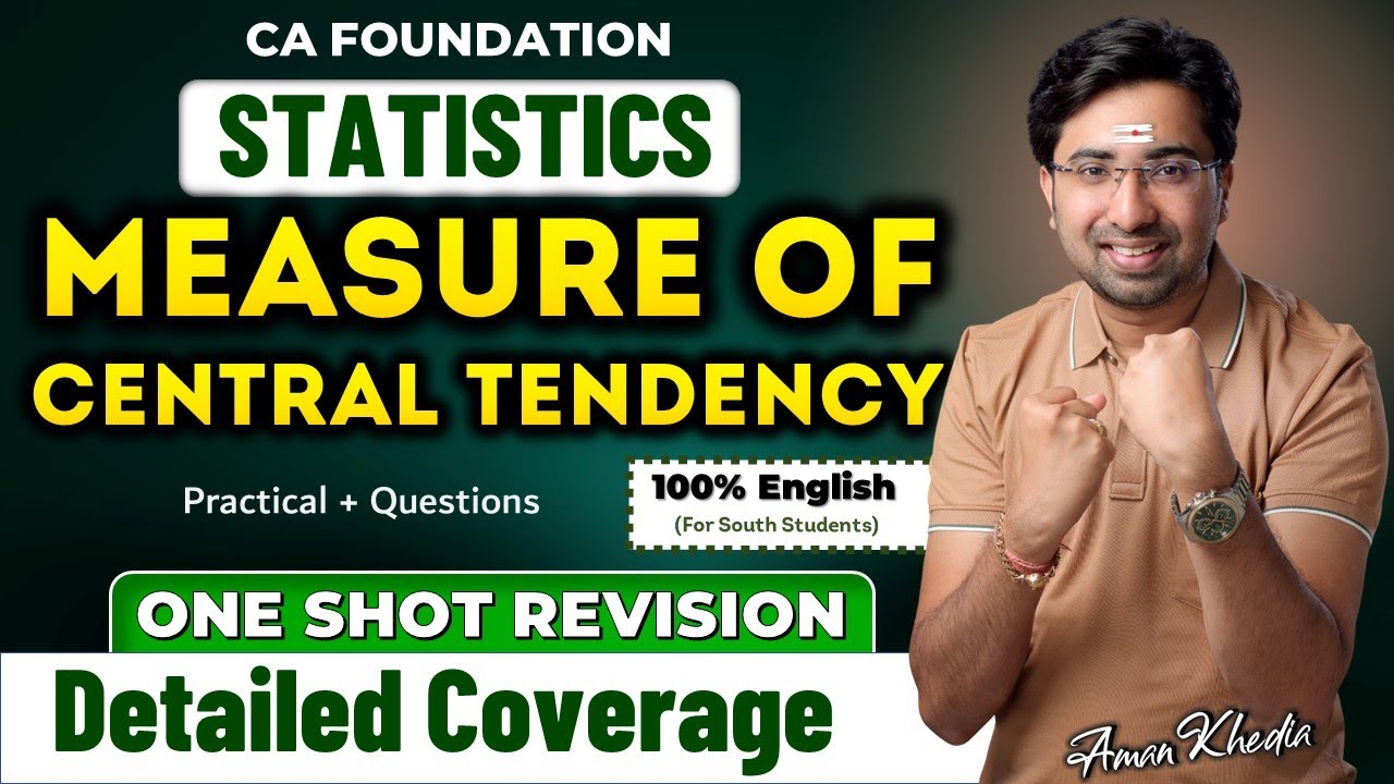 CA Foundation | Statistics | Measure of Central Tendency | In 100% English | For South Students