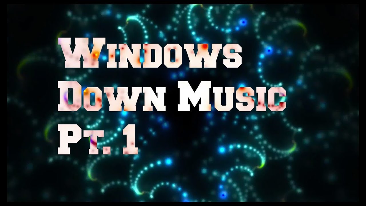 Windows Down Music Pt. 1 (full EP)
