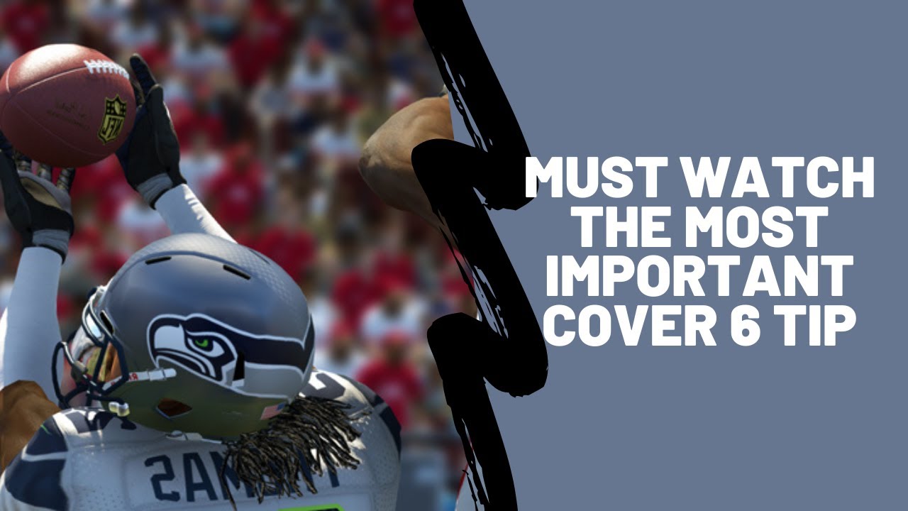 The *MOST* Important Thing You NEED To Know About Cover 6 In Madden 22|