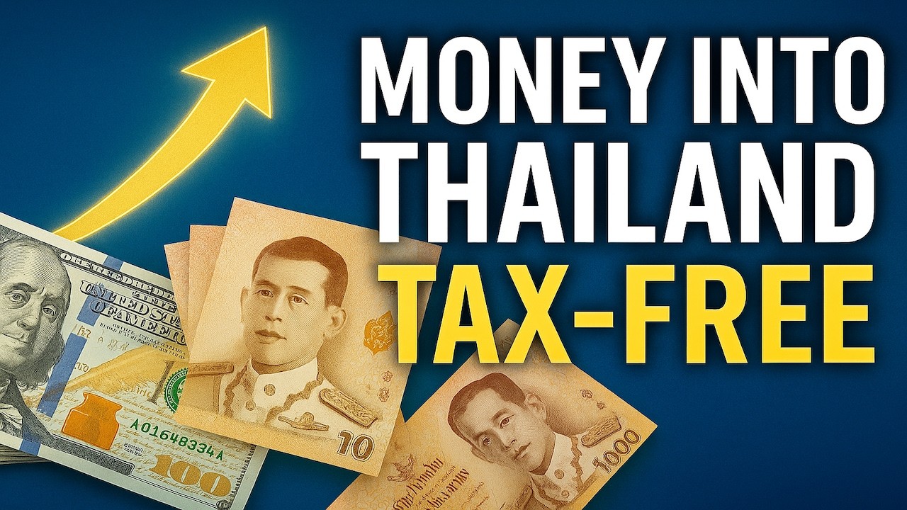 How to Bring Money Into Thailand Tax-Free