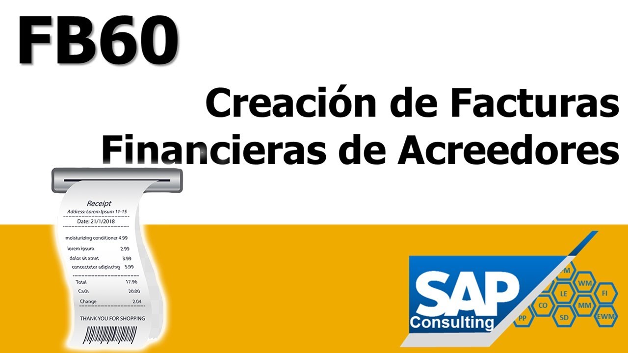 SAP FI - FB60 Creación de Facturas Financieras de Acreedores