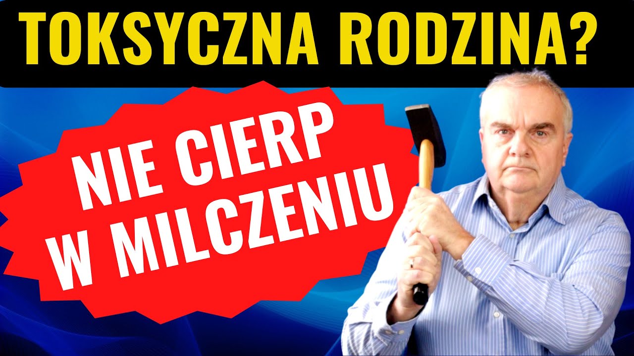 Nie pozwól zatruwać sobie życia przez toksyczną rodzinę - autentyczny przypadek