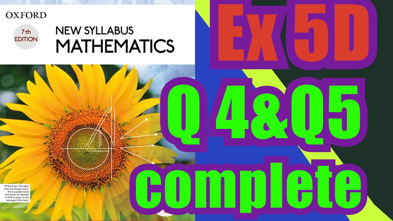 Oxford Math | Book 1 | 7th Edition |  Ex 5D | Q4&Q5 complete | Math Knowledge Skills |