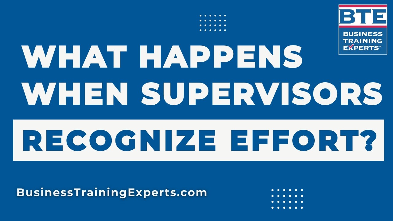 What Happens When Supervisors Recognize Effort?