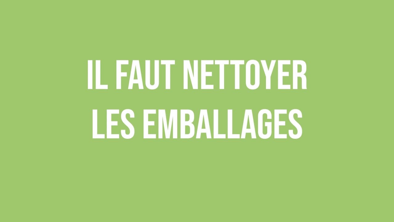 Idées reçues vs les experts | Il faut nettoyer les emballages