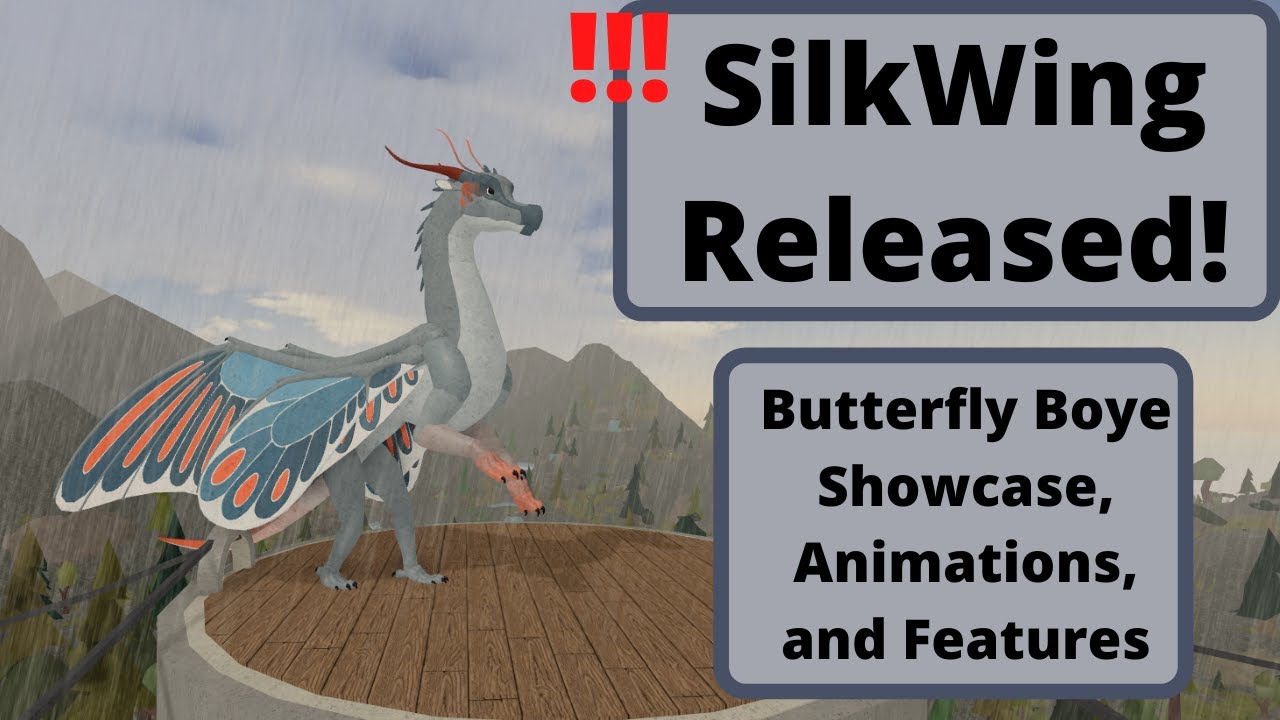SilkWing Release Showcase! - Our Butterfly Boye's Animations and Features
