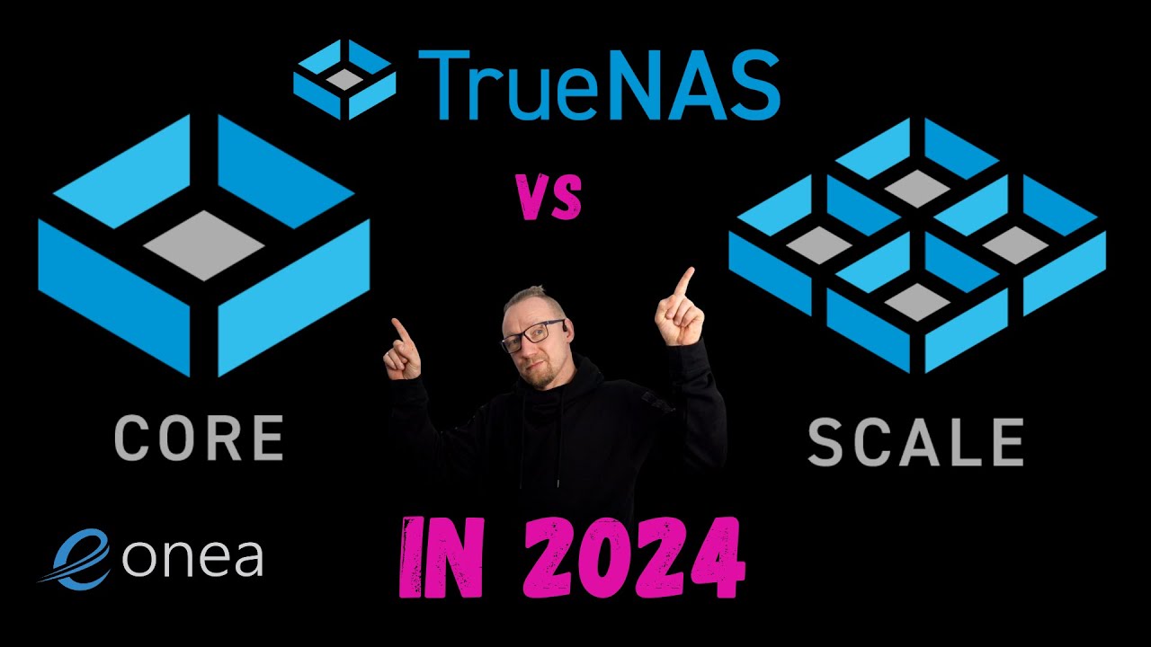 TrueNAS - CORE vs SCALE /2024 - is CORE dead?