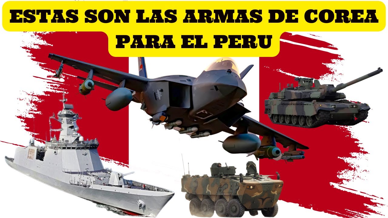 ESTAS SON LAS ARMAS COREANAS DE PERU.
