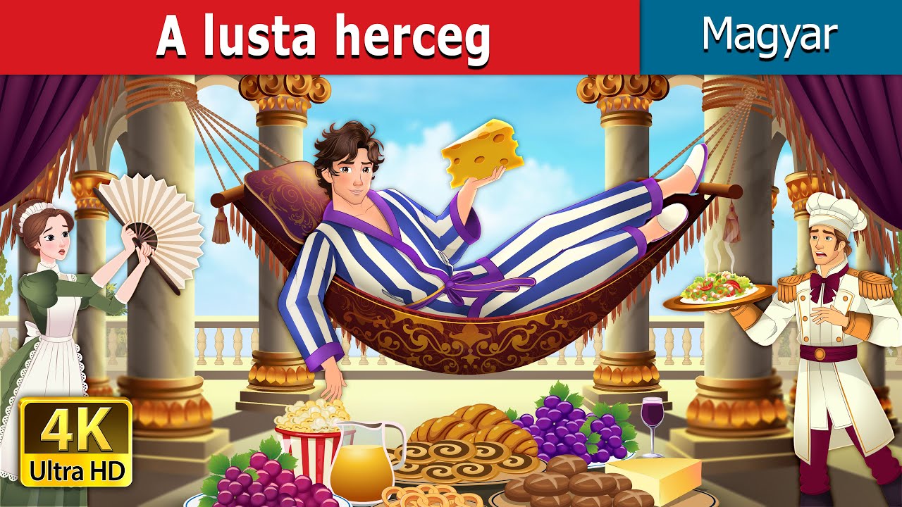 A lusta herceg | Lazy Prince in Hungarian | @HungarianFairyTales