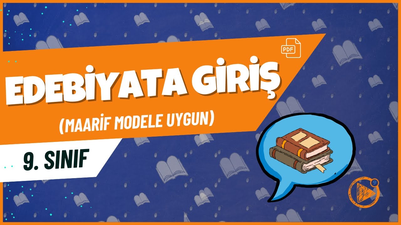 Edebiyata Giriş - 2 | 9. Sınıf Edebiyat Konu Anlatımı | 2025- 2026