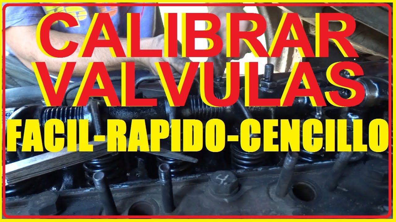 COMO REGULAR VALVULAS, MOTOR 6 CILINDROS (CAMION)