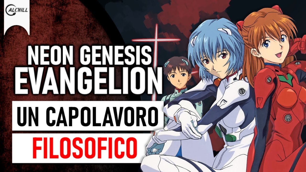 NEON GENESIS EVANGELION: L'analisi Filosofica