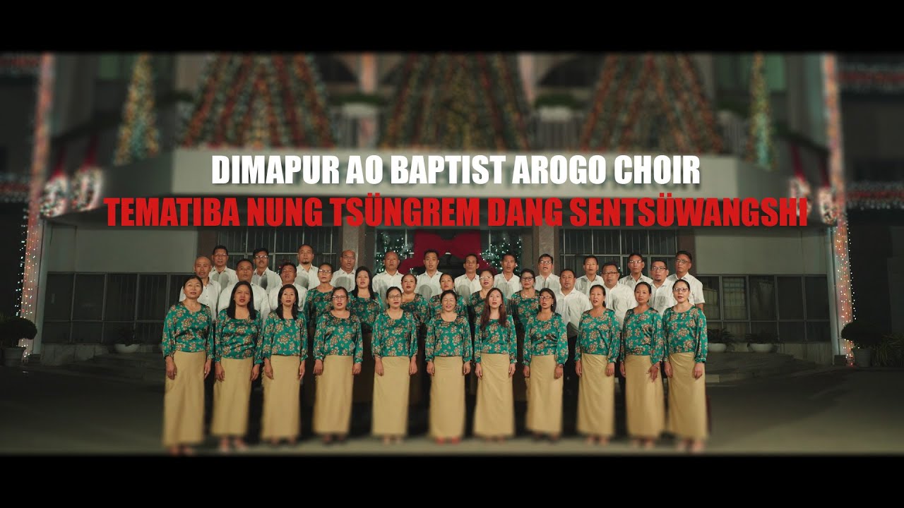 DABA Choir | TEMATIBA NUNG TSÜNGREM DANG SENTSÜWANGSHI | Words and Music Composed by Talimeren