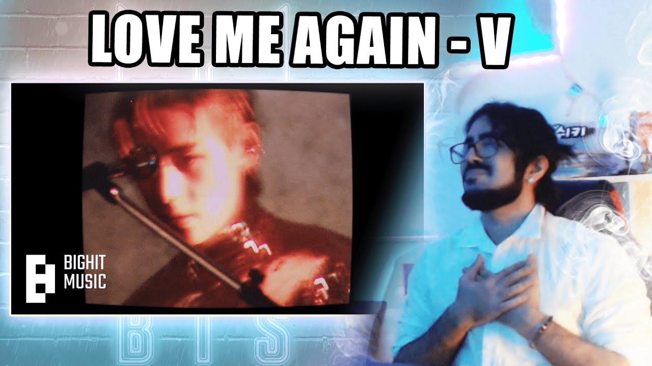 V 'Love Me Again' Official MV | Reaction