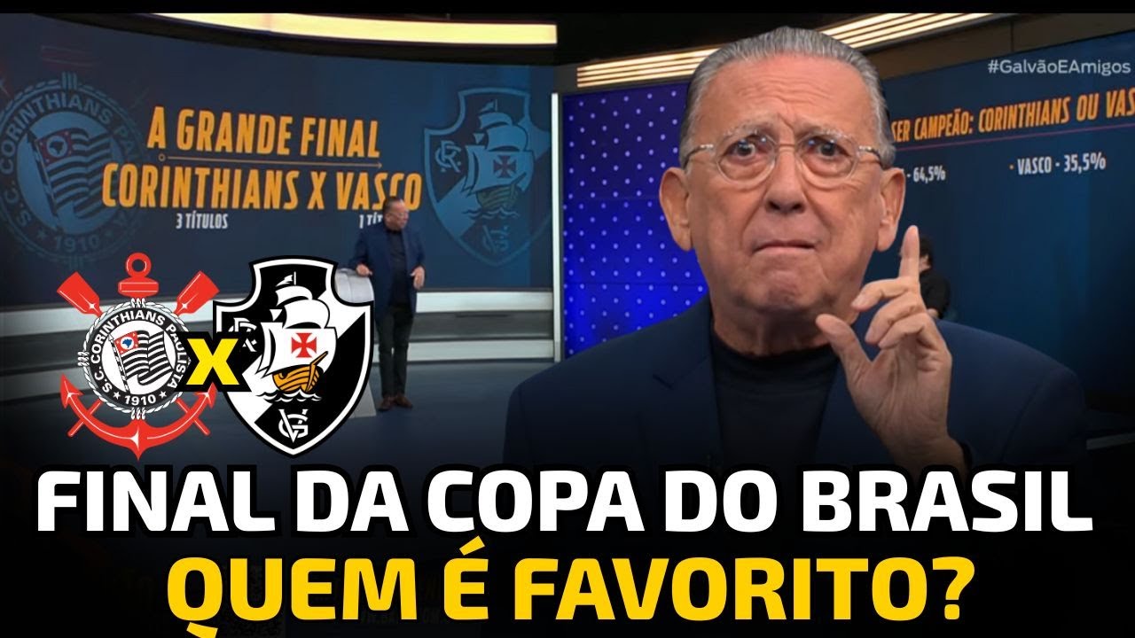 GALVÃO BUENO SOLTA O VERBO E FALA DO CONFRONTO ENTRE CORINTHIANS X VASCO | QUEM É FAVORITO?