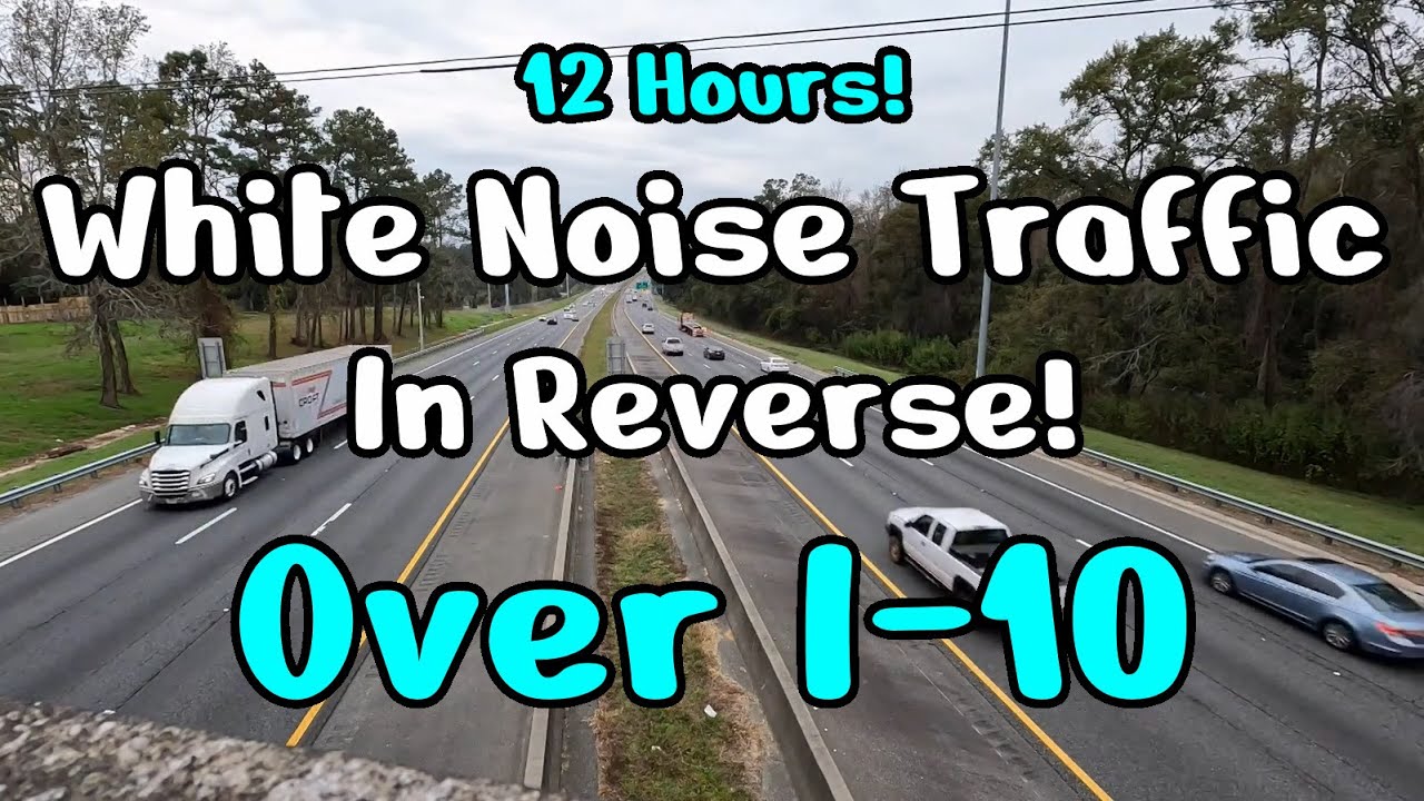 Reversed - White Noise Traffic over Interstate 10 in Tallahassee, FL #asmr