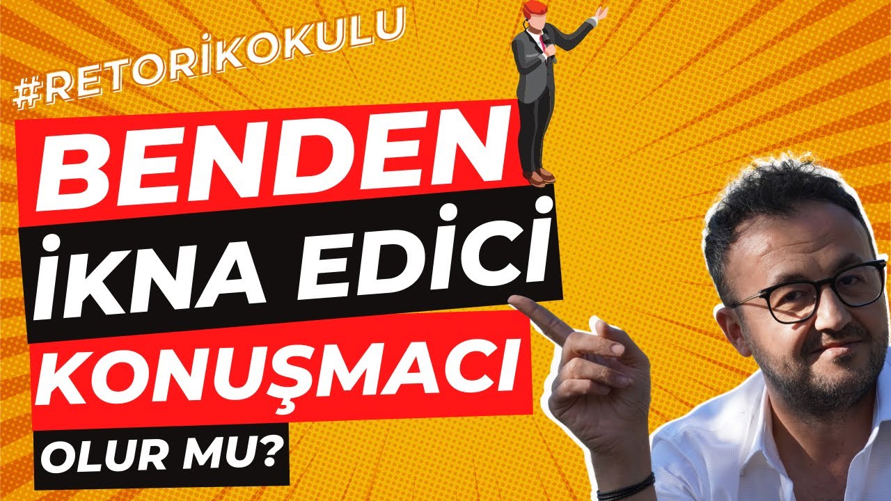 Benden İyi Konuşmacı Olur mu?