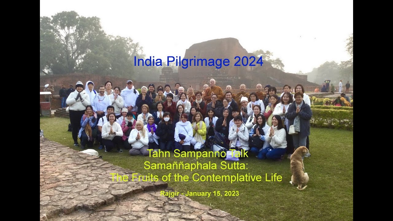 Samaññaphala Sutta: The Fruits of the Contemplative Life