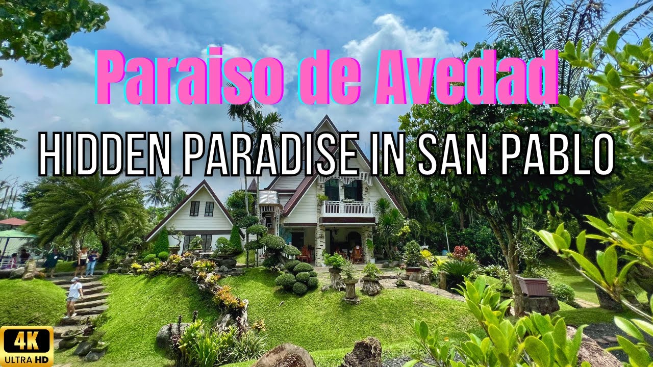 PARAISO de AVEDAD | A Must Visit Place in San Pablo City Instagrammable Attraction