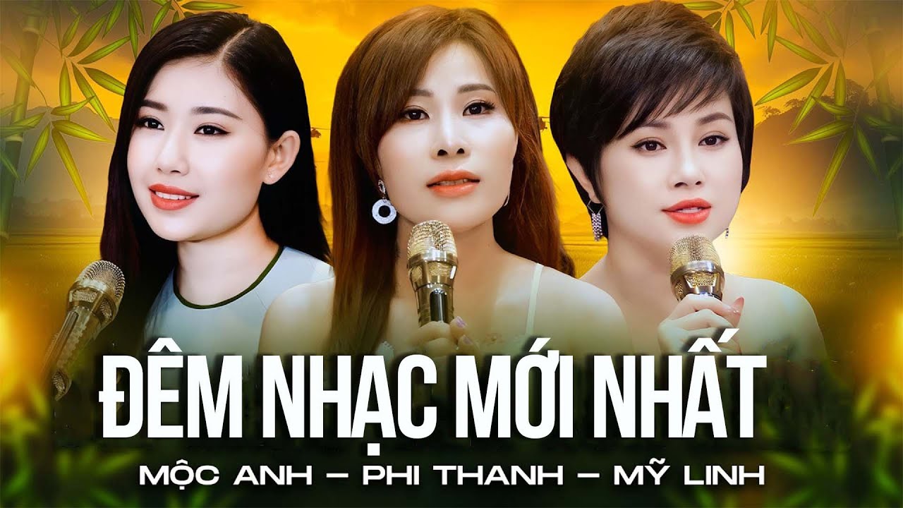 Đêm Nhạc Đặc Biệt 3 Mỹ Nhân Xinh Đẹp - Mỹ Linh - Mộc Anh - Phi Thanh - Liên Khúc Khóc Thầm