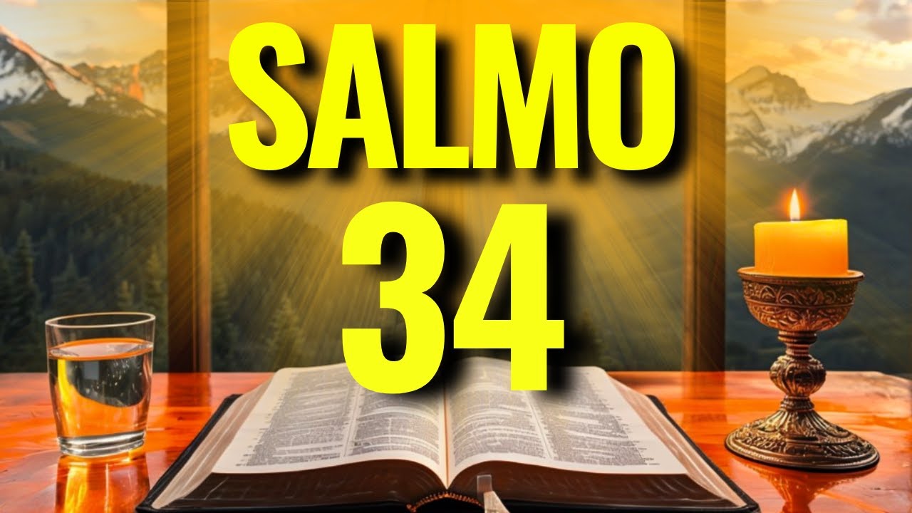 PODEROSO SALMO 34  PARA PROTEÇÃO DA FAMÍLIA, QUEBRA DE MALDIÇÕES E LIVRAMENTO DIVINO!