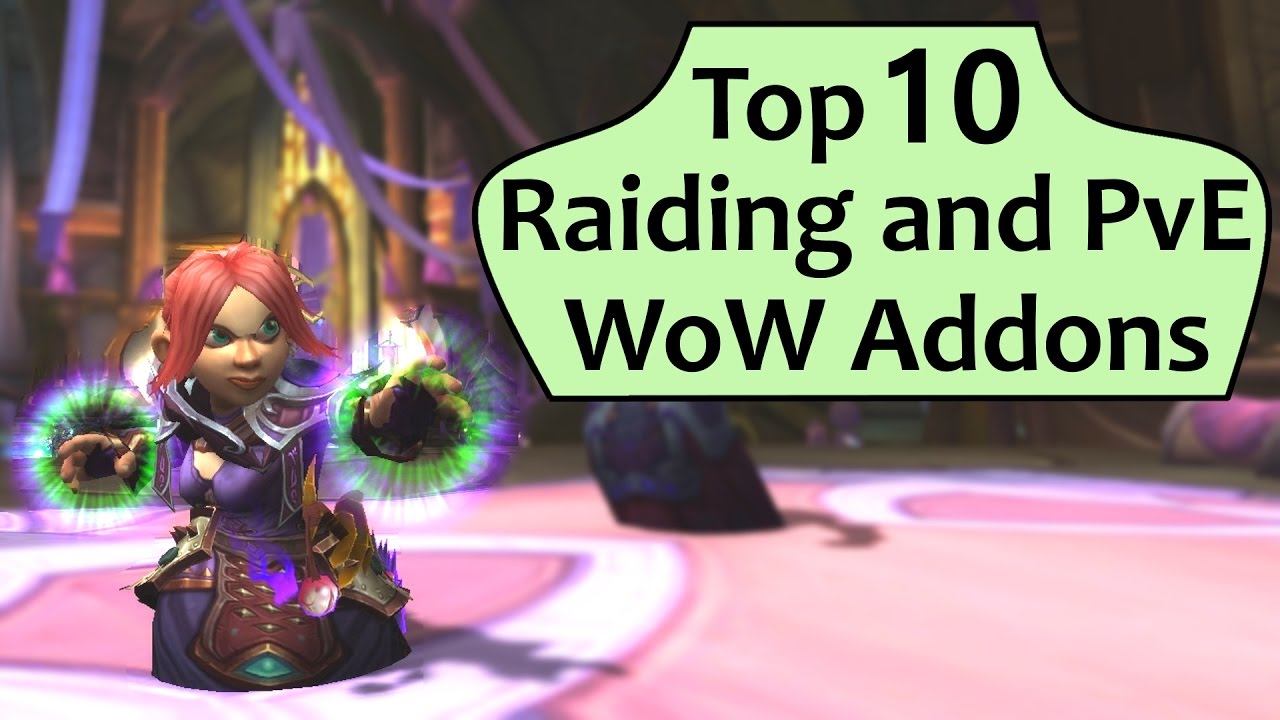 Top 10 Raiding and PvE Addons in WoW Legion