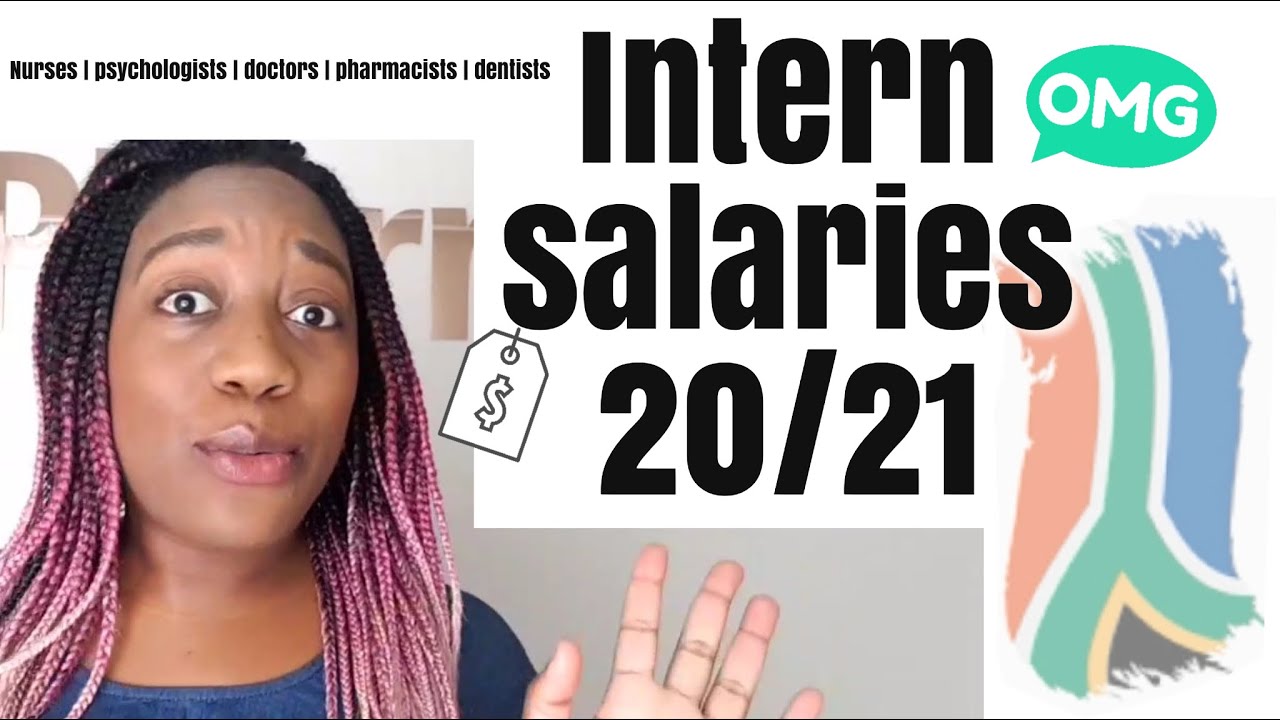 Intern Salaries 2021 SA | Ranking: Nurses, Dentists, Psychologists, Pharmacists, Medical doctors
