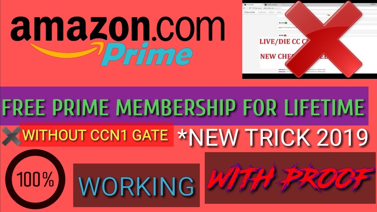 HOW TO GET FREE AMAZON PRIME MEMBERSHIP IN 2019 WITHOUT USING CCN1 GATE SITE WITH PROOF#UNLIMITED