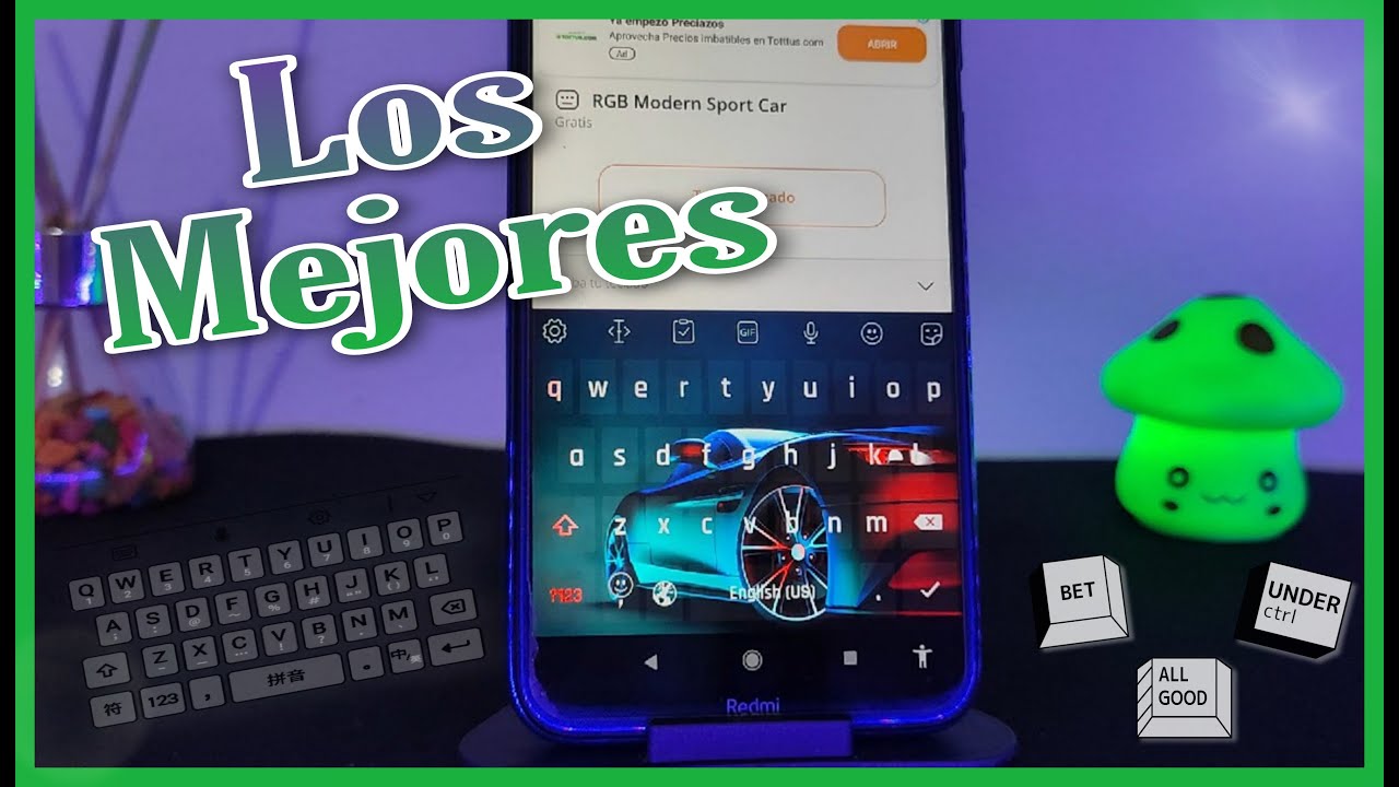 TECLADOS PERSONALIZABLES PARA ANDROID 🔥 Top 3 Mejores Teclados Android