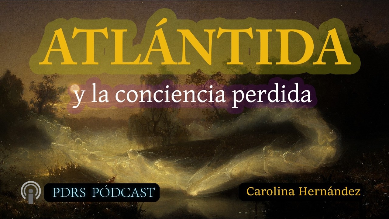Atlántida y la Conciencia Perdida | El Origen de la Religión