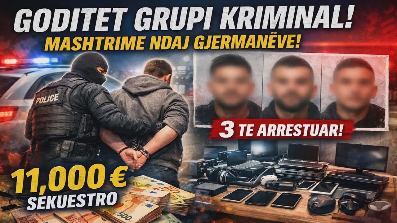 Goditet GRUPI KRIMINAL! Arrestime dhe mijëra euro të sekuestruara!
