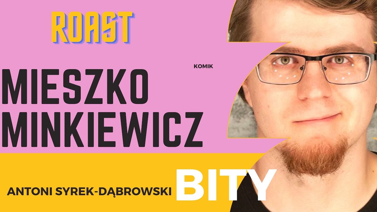 Antoni Syrek-Dąbrowski BITY 16: Mieszko Minkiewicz (ROAST)