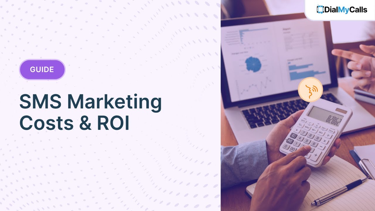SMS Marketing Costs & ROI: How to Calculate Your Returns on Investment