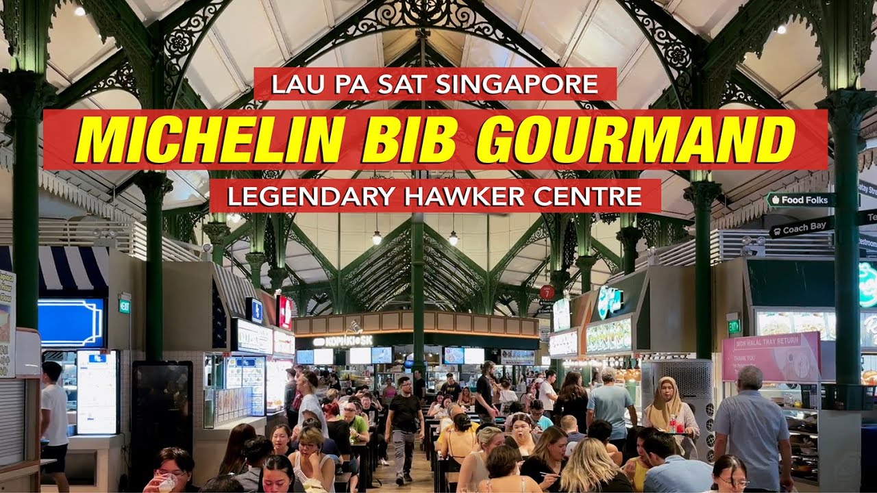MAKANAN MICHELIN STAR DI LAU PA SAT HAWKER CENTRE SINGAPORE. OPEN 24 HOURS