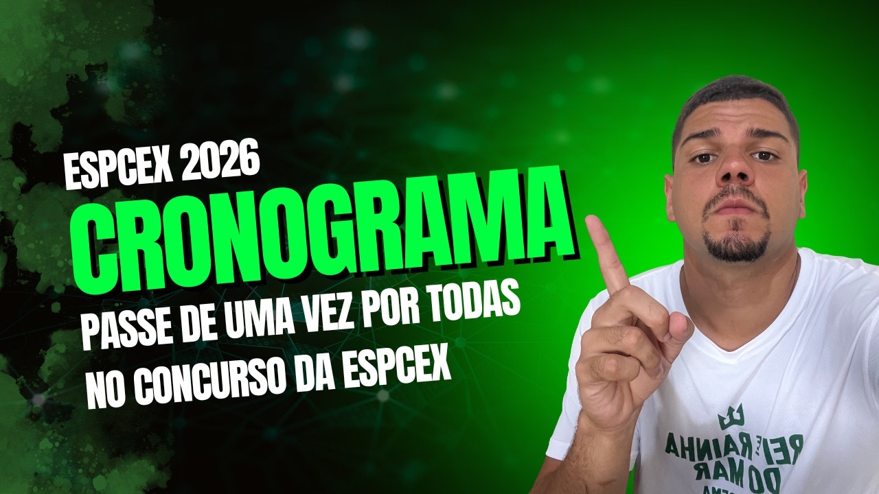 CRONOGRAMA DE ESTUDO PARA A ESPCEX 2026 | PASSE NA ESPCEX EM APENAS 1 ANO DE ESTUDO