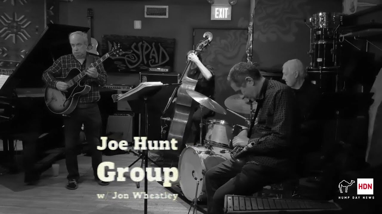 Joe Hunt Group with Jon Wheatley / David Haas Group at the Lilypad (5/19/24)