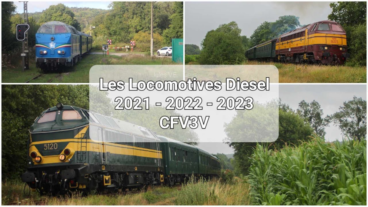 Compil CFV3V : Les locomotives Diesels (2021 - 2022 - 2023)