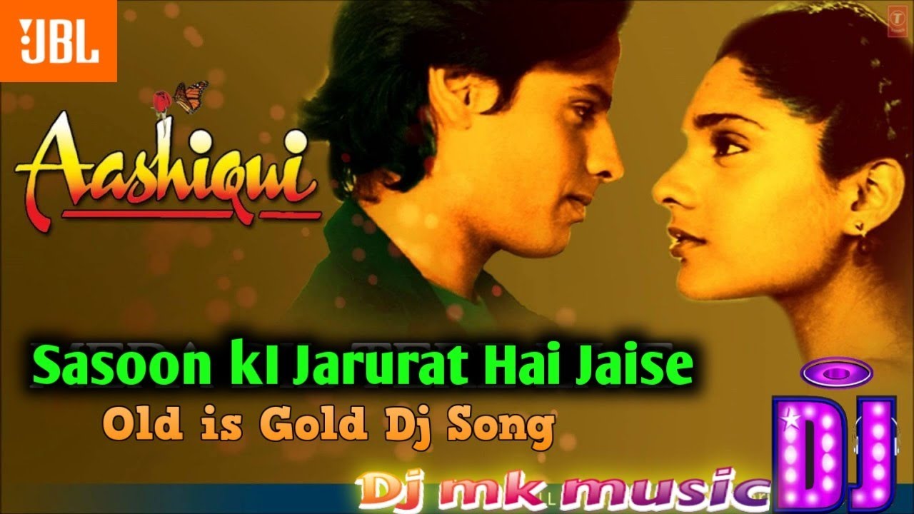 Sason Ki Jarurat Hai Jaise | Bollywood Romance Dj Song | Aashiqui | Kumar Sanu | DJ MK Music