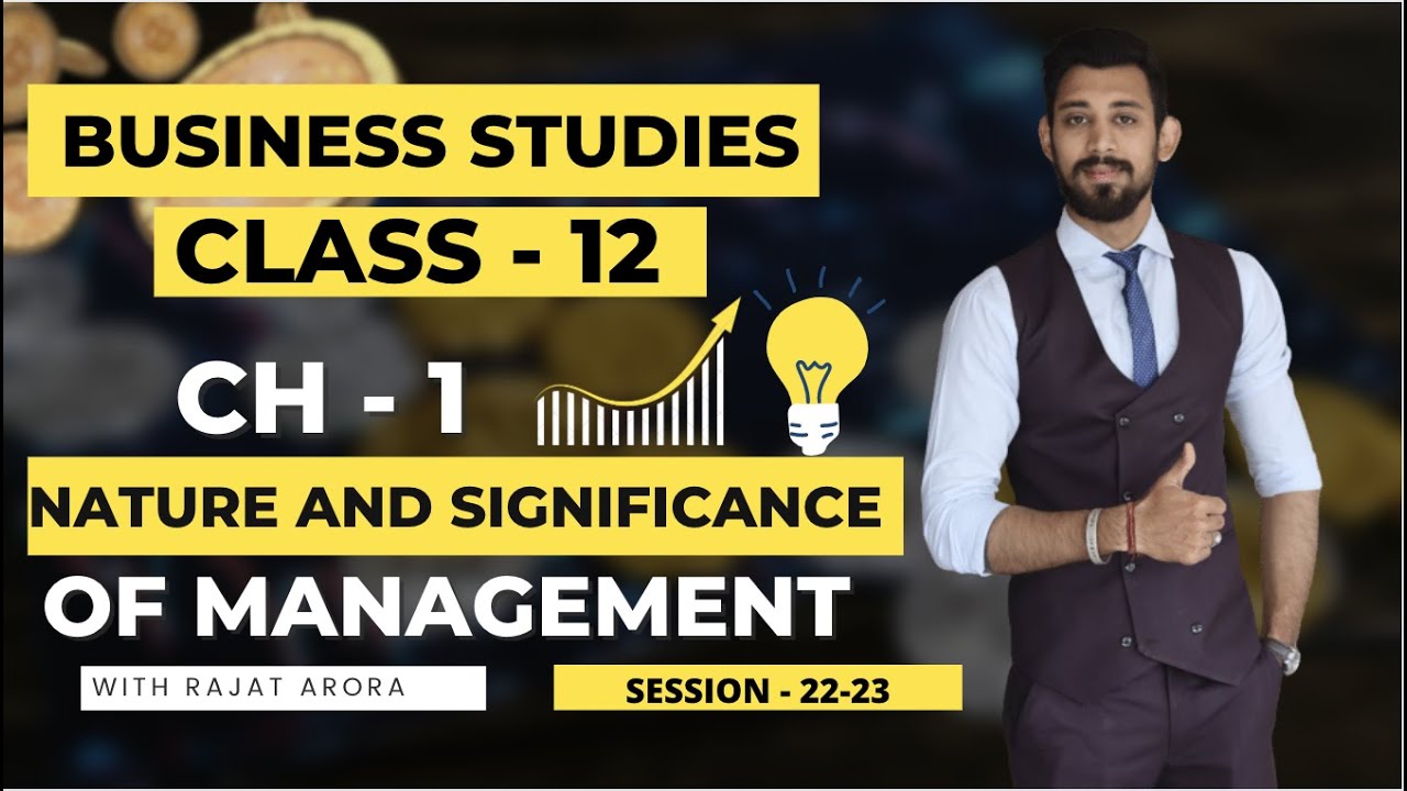 Nature and Significance of management | Class 12 | Business studies | Chapter 1 | Best and latest