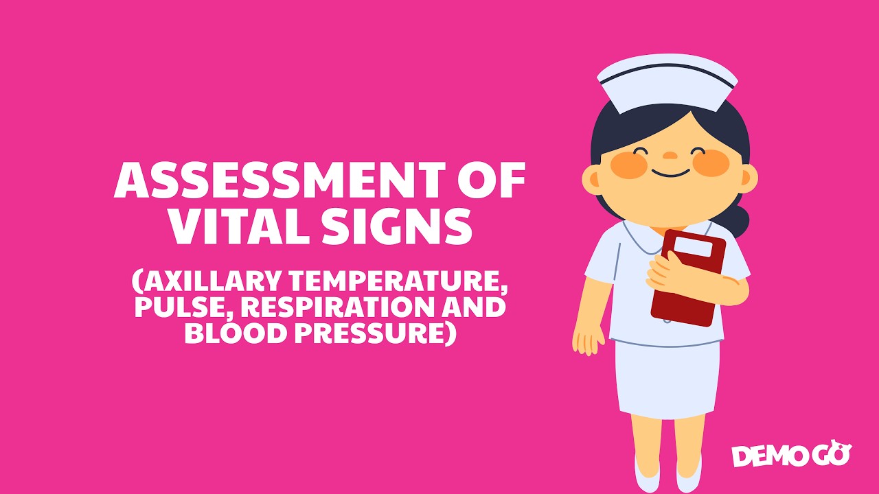 DEMO GO - Assessment of Vital Signs | Fundamentals of Nursing Practice