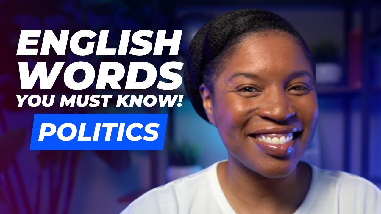 TOPICAL ENGLISH VOCABULARY | ENGLISH WORDS ABOUT POLITICS
