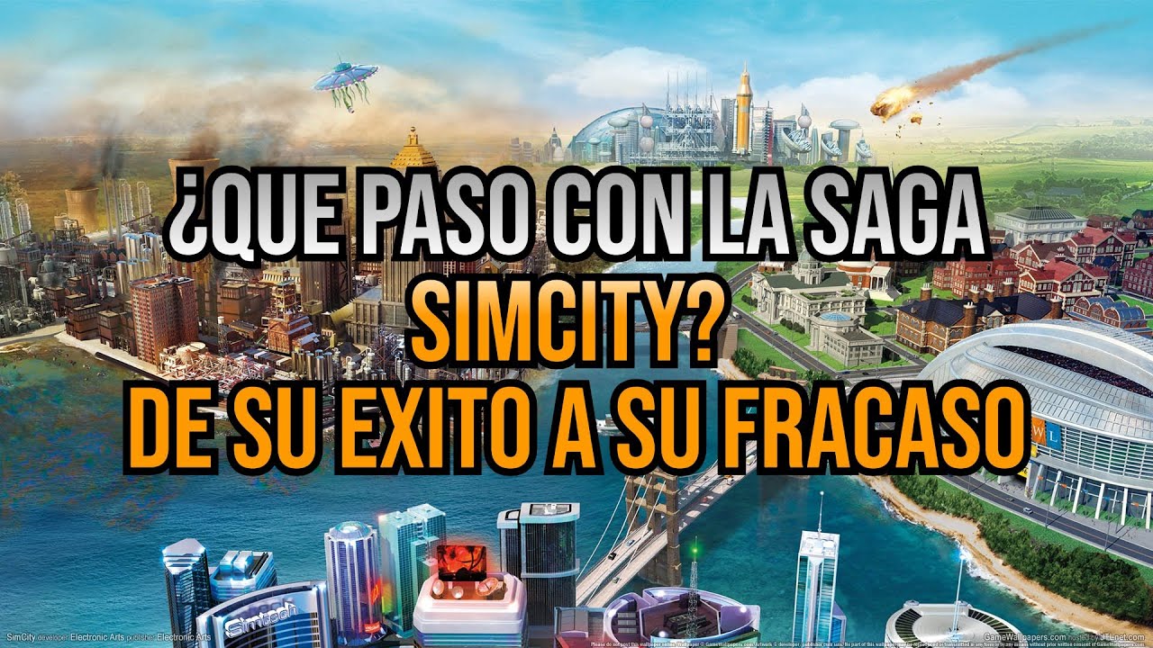 ¿Qué paso con la Saga SimCity? De su Éxito a su Fracaso