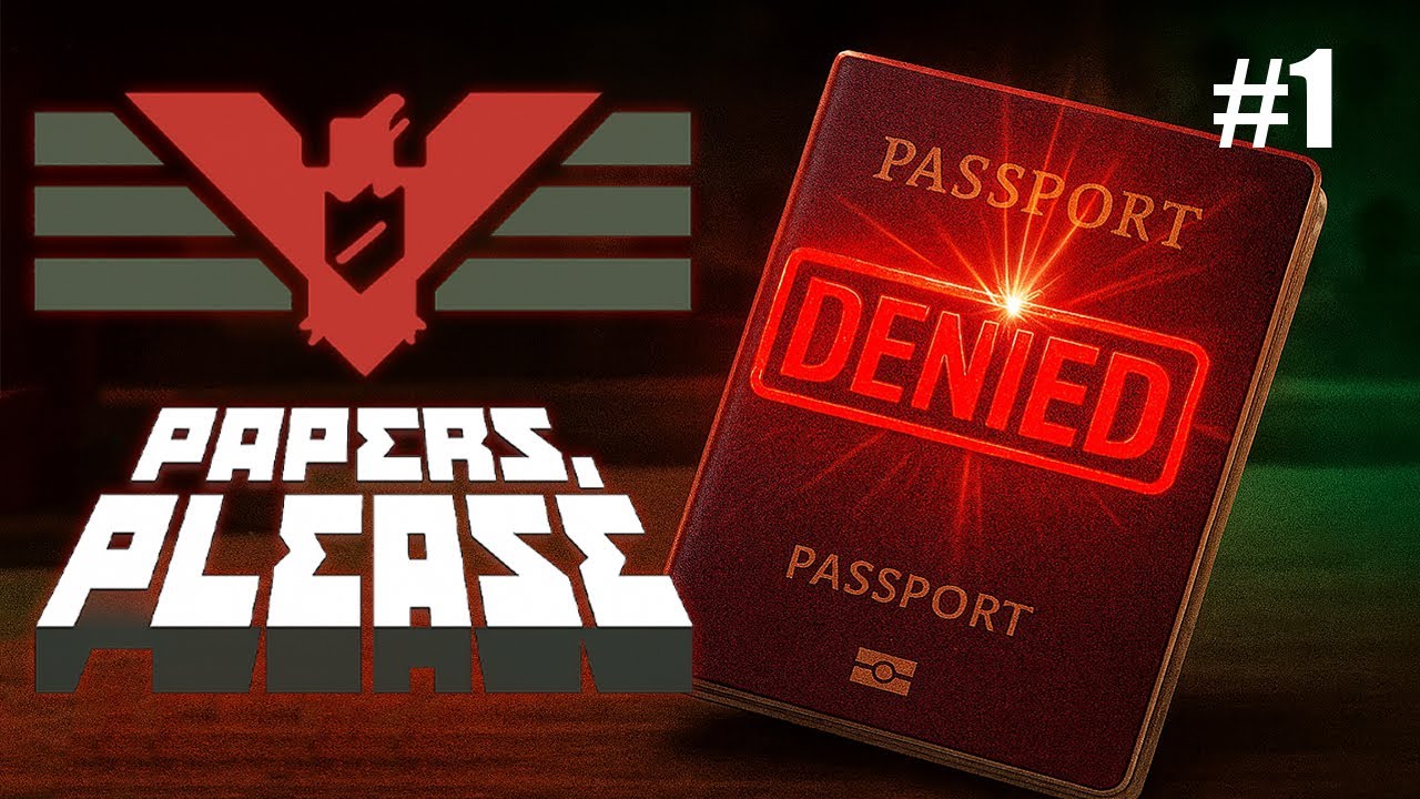 Bu Sınırda Merhamet Yok | Papers, Please
