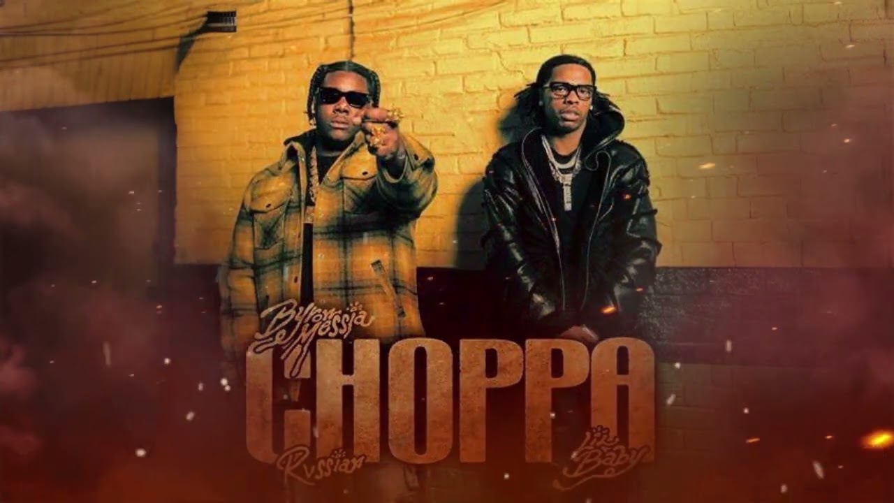 Byron Messia, Lil Baby, Rvssian - Choppa (Slowed)