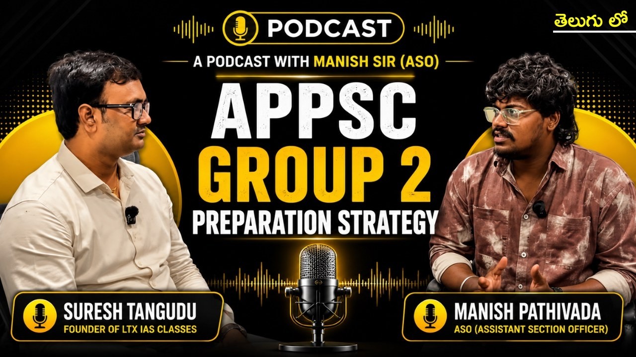 APPSC Group 2 Preparation Strategy : A PodCast with Manish Sir (ASO) | APPSC | Group 2 |