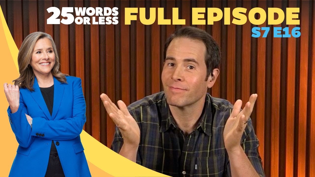 Это слово управляло игрой… Что-то вроде того | Игровое шоу «25 слов или меньше» | Сезон 7, Эпизод 16