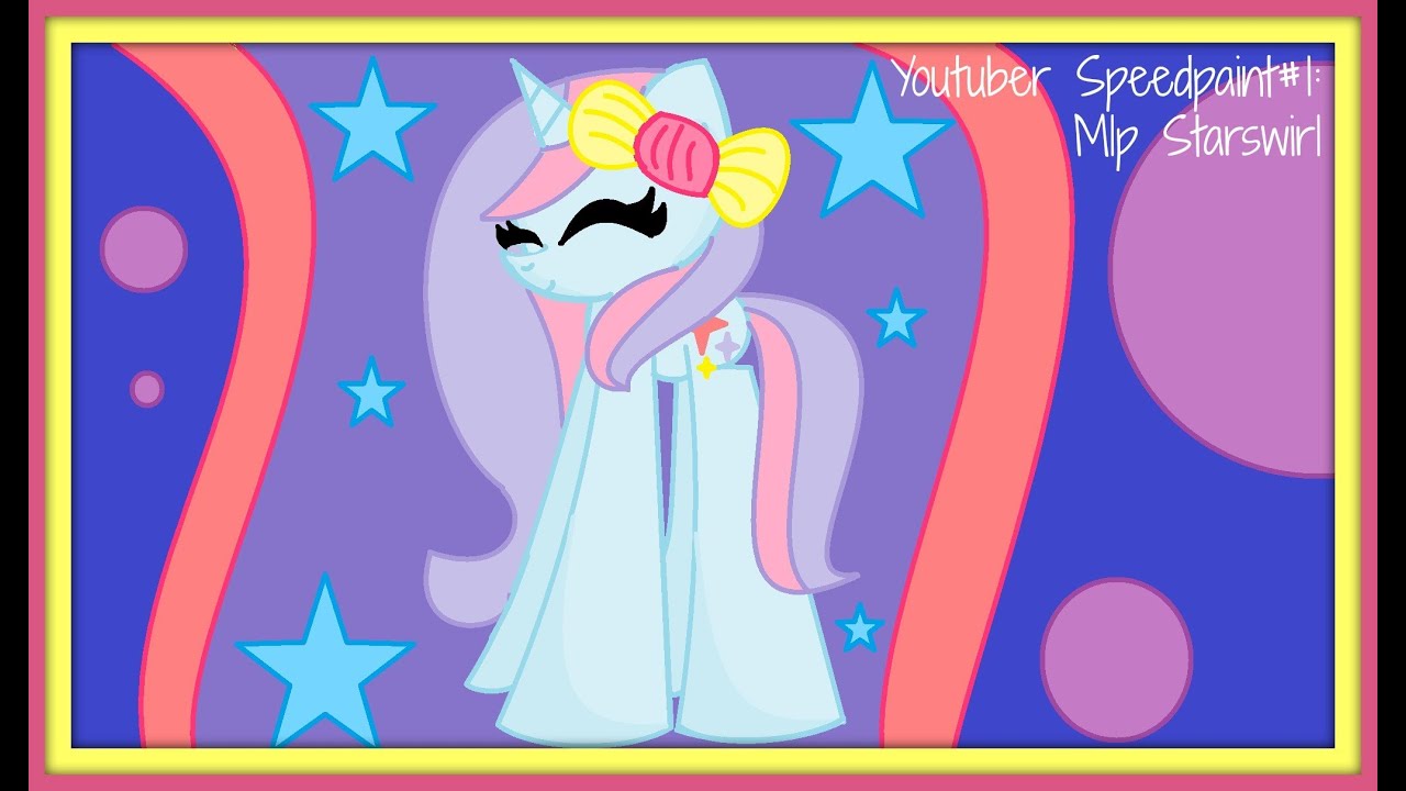 Youtuber Speedpaint #1: Mlp Starswirl