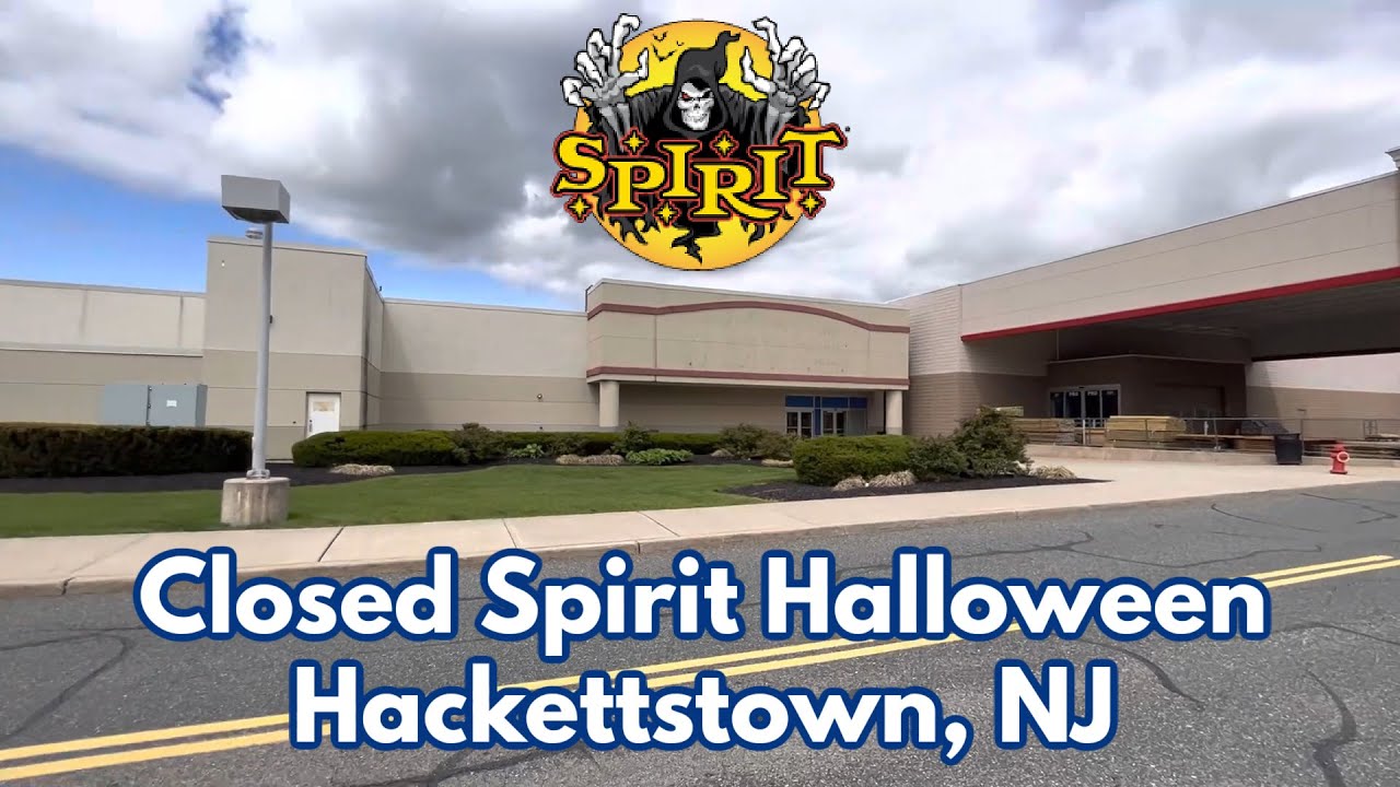 Closed Spirit Halloween in Hackettstown, NJ